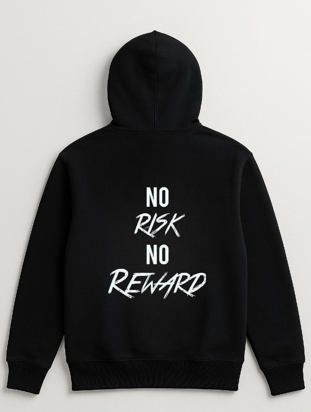No Risk No Reward Hoodie A4